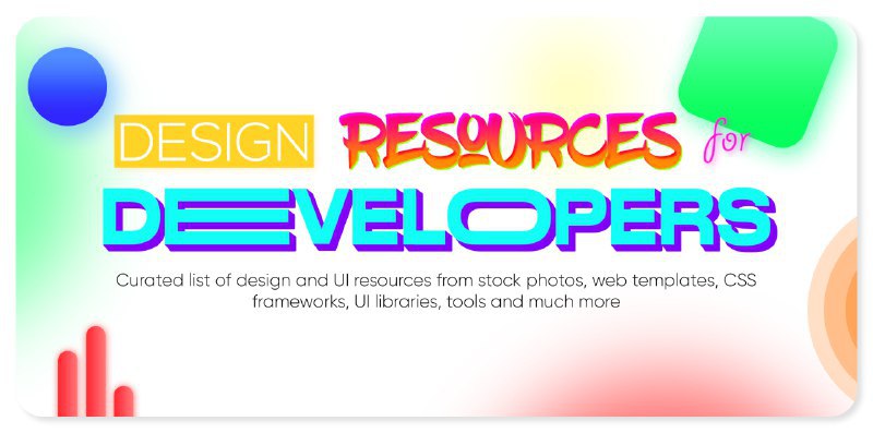 🆔 网站名称：Design Resources for Developers ⭐️ 网站功能：设计资源列表📁 网站简介：该Github页汇集了丰富的设计和UI资源