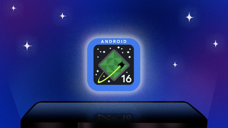 📱谷歌发布Android 16首个测试版，侧重AI与大屏优化谷歌发布Android 16首个测试版，面向开发者和尝鲜者