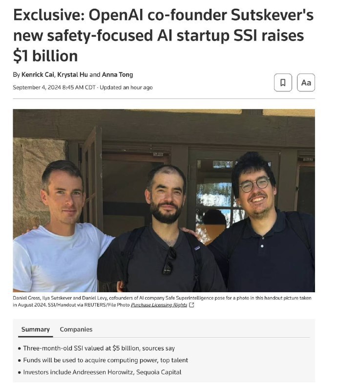 Ilya Sutskever离开OpenAI后成立的SSI公司融了10亿刀据消息人士透露，成立三个月的SSI估值已达50亿美元