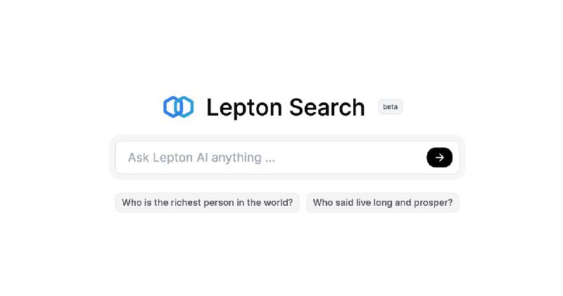 leptonai / search_with_leptonBuilding a quick conversation-based search demo with Lepton AI Repo URL | 👀51 🍴947 ⭐7383#D20240628 #D20240628_All #AllGitHubGitHub - leptonai/search_with_lepton: Building a quick conversation-based search demo with Lepton AI.Building a quick conversation-based search demo with Lepton AI. - leptonai/search_with_leptonvia Github Trending - Telegram Channel