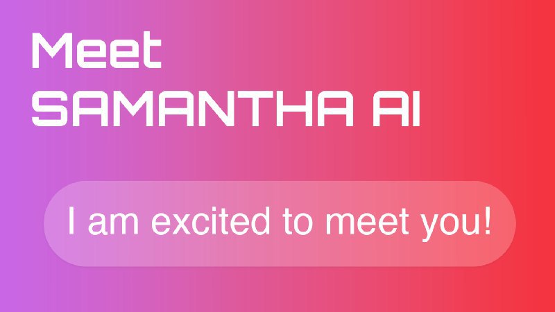#AI #聊天助手❤️Samantha AI - 一个 AI 聊天机器人📄萨曼莎这个名字应该是取自十年前的电影《她》，看这部电影的时候我还在上学，那时候对 AI 的概念就是一个聊天对象现在这个网站把电影中的 AI 实现了，你可以和她聊任何内容，有趣的是TA会在对话框旁边显示此刻的心理活动...同时支持中文📑相关阅读Heypi - 一个 AI「知心朋友」📮投稿 📢频道 💬群聊via 极客分享 - Telegram Channel