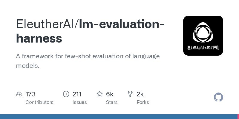 EleutherAI / lm-evaluation-harnessA framework for few-shot evaluation of language models Repo URL | 👀36 🍴1536 ⭐5767#D20240705 #D20240705_Python #PythonGitHubGitHub - EleutherAI/lm-evaluation-harness: A framework for few-shot evaluation of language models.A framework for few-shot evaluation of language models. - EleutherAI/lm-evaluation-harnessvia Github Trending - Telegram Channel