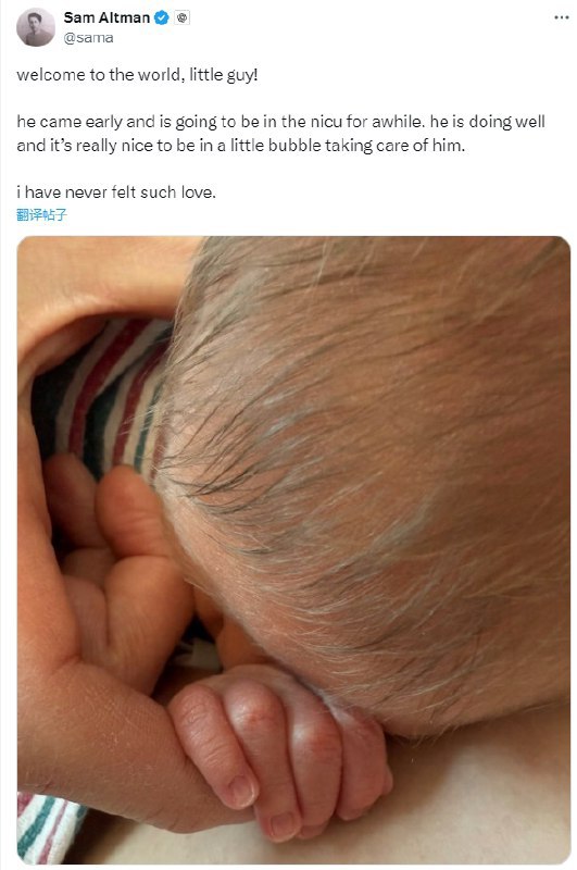 👶OpenAI 首席执行官萨姆·奥尔特曼喜得贵子，引发热议OpenAI 首席执行官萨姆·奥尔特曼（Sam Altman）宣布与伴侣奥利弗·马尔赫林（Oliver Mulherin）迎来了一个孩子，孩子早产，目前恢复良好
