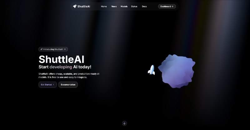📢导航站收录更新通知！#AI·模型+平台 #AI新时代站点名称: ShuttleAI描述: ShuttleAI 提供了一种简单、可扩展且经济高效的解决方案，用于将 AI 模型集成到您的应用程序中链接: 