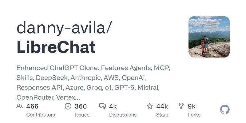 danny-avila/LibreChat增强版 ChatGPT 克隆：支持 Agents、MCP、Skills、DeepSeek、Anthropic、AWS、OpenAI、Responses API、Azure、Groq、o1、GPT-5、Mistral、OpenRouter、Vertex AI、Gemini、Artifacts、AI 模型切换、消息搜索、Code Interpreter、langchain、DALL-E-3、OpenAPI Actions、Functions、安全的多用户认证、Presets，并可开源自托管