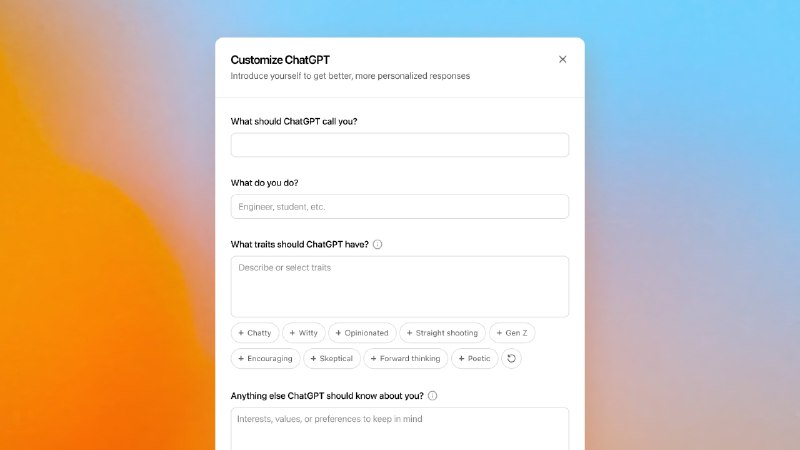 我们更新了自定义指令，使其更容易定制ChatGPT如何回应你