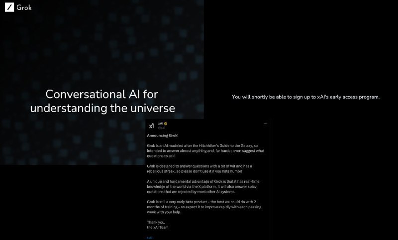 ↩️🖼 X正式启用 X.AI 域名，推出Grok，开放Waitlist 申请 Grok是一个模仿《银河系漫游指南》(Hitchhiker’s Guide to the Galaxy)的人工智能，所以它几乎可...----------------------Yummy 😋:马斯克在内华达州成立了名为 X.AI 的公司 据 《华尔街日报》 最先报道，埃隆·马斯克创建了一家致力于人工智能的新公司，名为X.AI