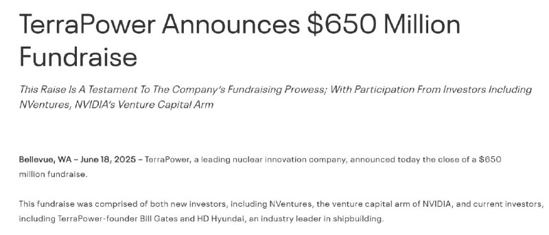 比尔·盖茨创办的核电公司完成新一轮融资 英伟达风投入局在资本市场对人工智能助推的核电需求倍感兴奋之际，搭上时代风口的明星初创公司也赶忙展开新一轮资本运作