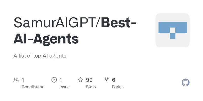 SamurAIGPT / Best-AI-AgentsA list of top AI agentsRepo URL | 👀4 🍴9 ⭐106#D20240414 #D20240414_Unknown #UnknownGitHubGitHub - SamurAIGPT/Best-AI-Agents: A list of top AI agentsA list of top AI agents. Contribute to SamurAIGPT/Best-AI-Agents development by creating an account on GitHub.via Github Trending - Telegram Channel