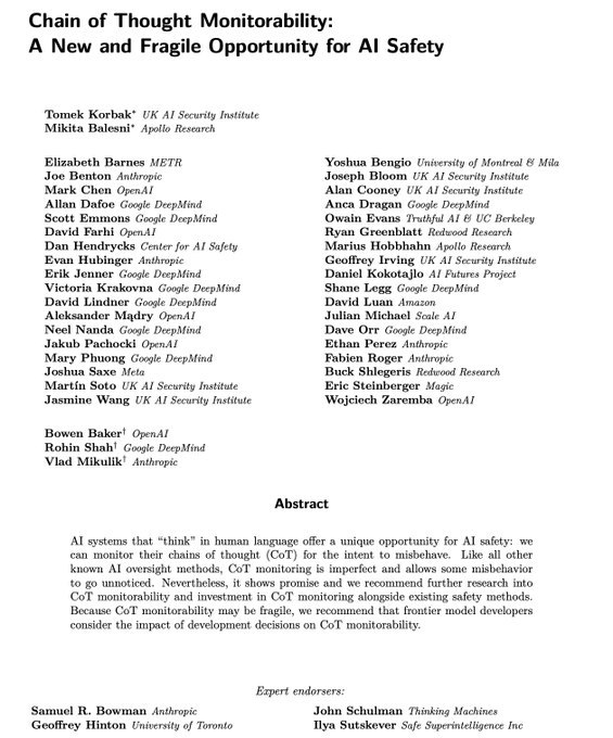 🤖 AI代理行为监控新进展：研究团队获资金支持一项由跨机构研究团队撰写的新研究论文，旨在推进对未来AI系统，特别是日益“代理化”（agentic）的AI系统的“思维链”（Chain of Thought, CoT）监控能力