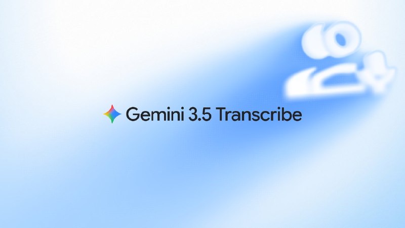 ↩️🖼 Google 发布 Gemini 3.5 Transcribe，转录可去除语气词并识别超 85 种语言科技圈🎗在花频道📮:🤖 谷歌发布 Gemini 3.7 Flash，距上代发布仅三周 谷歌于 2026 年 8 月 13 日宣布 Gemini 3.7 Flash，开始逐步推送以替代仅三周前发布的 3.6 Flash；此前承诺 6 月推出的 3.5 Pro 仍未发布