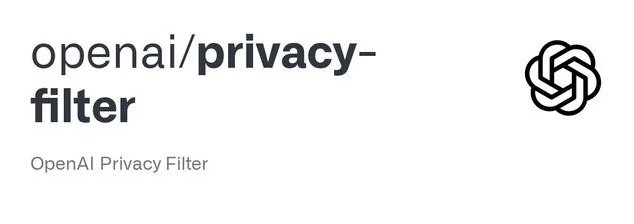 OpenAI 推出 Privacy Filter：全新 PII 脱敏模型开源上线近日，OpenAI 发布了一款名为 Privacy Filter 的新模型，旨在帮助开发者有效脱敏文本中的个人身份信息（PII）