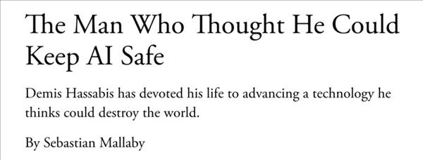 DeepMind之父坦言：我造的AI可能灭绝人类 但已无人能停下近日，DeepMind创始人德米斯・哈萨比斯坦言，其研发的超级人工智能存在灭绝人类的风险，而当前AI发展竞赛已进入无法停止的状态，人类难以通过外部治理手段有效管控