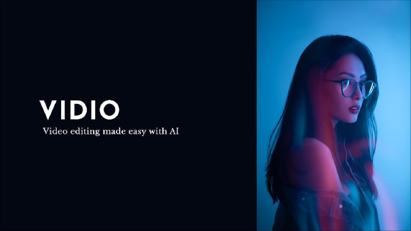 📢导航站收录更新通知！#AI·视频 #AI新时代站点名称: vidio描述: 利用 AI 技术大幅缩短视频编辑时间，使其即使对于新手创作者也易于使用，并且现在就可以在线使用