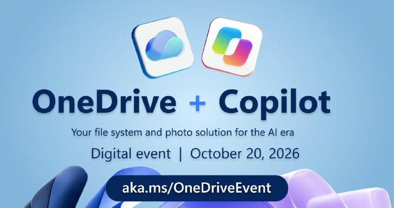 微软10月特别活动将展示OneDrive融合Copilot AI生态微软公司近日宣布，将于10月8日举办一场聚焦云存储与生成式人工智能融合的特别线上发布会活动