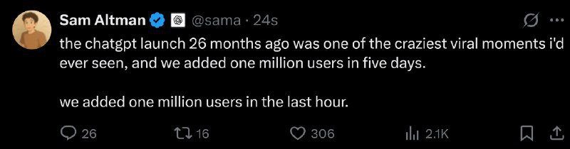 OpenAI CEO山姆·阿尔特曼：ChatGPT发布仅5天用户数即突破100万——如今每小时新增用户达100万(财经快讯)via 茶馆 - Telegram Channel