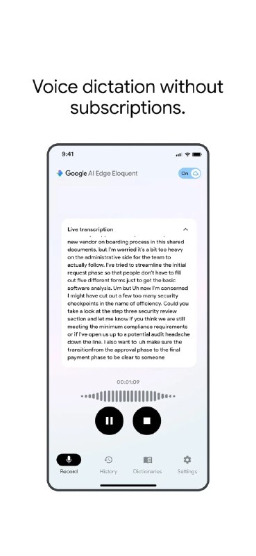 Google推出AI Edge Eloquent”听写应用：Gemma 驱动、免费无订阅Google近期在 iOS 上低调上线一款名为“Google AI Edge Eloquent”的新应用，这是一款主打“离线优先”的语音听写工具，利用 Gemma 系列模型在本地完成语音识别，支持实时转录并自动清理语气词和赘述，将口语化语音整理成更像正式书面语的文本