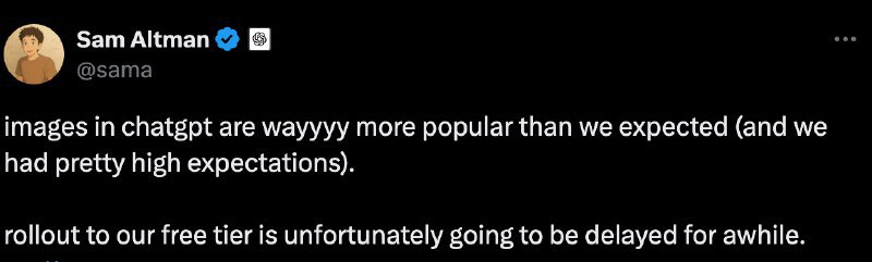 ChatGPT 的新 AI 图像功能将延迟向免费用户推出奥尔特曼周三在 X 的一篇帖子中表示：“ChatGPT 中的图像比我们预期的要受欢迎得多（我们的期望值相当高）