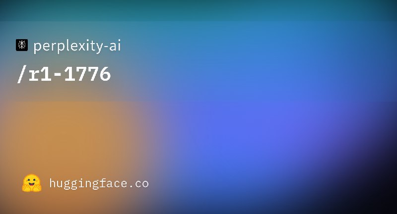 Perplexity发布开源DeepSeek R1 1776推理模型的无中国审查版本Perplexity 开发了一个新的开源 R1 版本，称为 R1 1776，该版本已经过