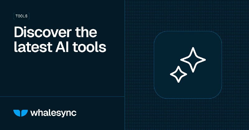 📢导航站收录更新通知！#AI·工具集 #AI新时代站点名称: AI Tools Directory | Whalesync描述: 通过我们的市场上顶级 AI 工具库进行搜索和筛选