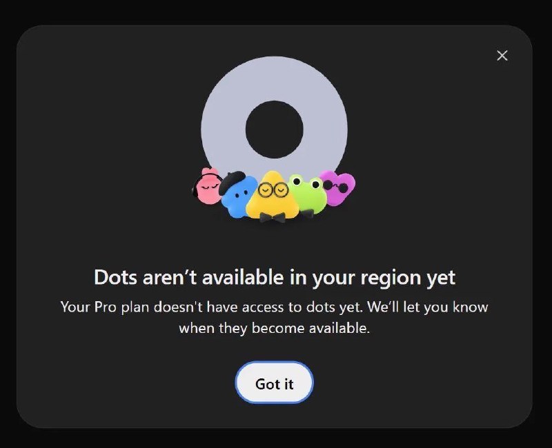 ↩️🖼 OpenAI Dots 未来或将登陆欧盟在花🎗️科技圈:🤖Tibo 透露未来几天的待做计划 有用户为 Tibo 支招，列出更新建议： 1. plus 取消 5h 限制 2. dot 给 plus 用户使用 3. ultrafast 改为提升 15 倍速度 4. Pro20x 的用量翻倍 5. 提升 6.1 Sol 的 TPS 至少到 50 Tibo 表示，正在推进其中的两个，大家认为最终会有哪两项落地？ Tibo(@thsottiaux) 🌸 科技圈· 茶馆 · 投稿OpenAI Dots 未来或将登陆欧盟OpenAI ChatGPT 负责人 Tibo Sottiaux 10 月 18 日在 X 上回应欧盟用户称，对 Dots 暂不覆盖欧盟「抱歉」，并给出两种解决方案：（1）在其他地区创建的 Dots 进入欧盟后仍可继续使用，（2）Dots 未来将登陆欧盟
