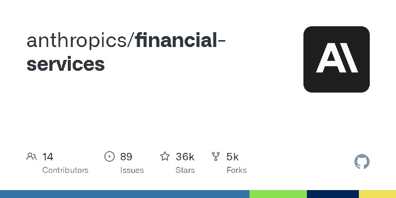 anthropics/financial-servicesLanguage: PythonStars: 36010Forks: 5281----------------------Language: PythonStars: 36010Forks: 5281via Trending repositories on GitHub this week · GitHub (author: anthropics)