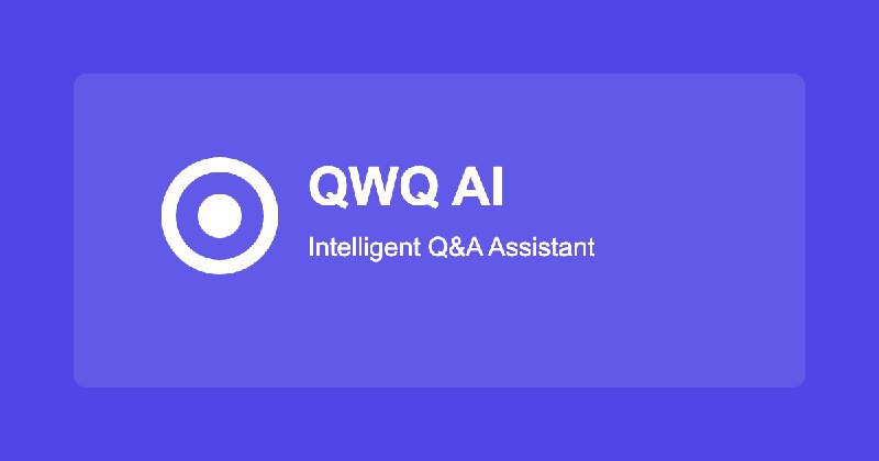 📢导航站收录更新通知！#AI·产品 #AI新时代站点名称: QWQ AI描述: 由 QWQ-32B 提供支持的高级 AI 助手，通过详细的推理为您的问题提供周到的解答链接: 