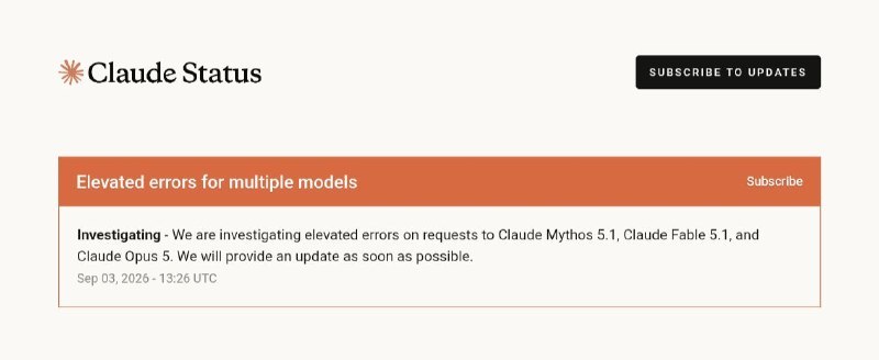 Anthropic 模型错误率上升Investigating - We are investigating elevated errors on requests to Claude Mythos 5.1, Claude Fable 5.1, and Claude Opus 5. We will provide an update as soon as possible.🌸在花频道 · 茶馆水群 · 投稿通道via 科技圈🎗在花频道📮 - Telegram Channel
