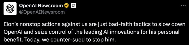 OpenAI反诉马斯克 要求其停止攻击和“虚假收购要约”在诉讼中，OpenAI 的律师辩称：“马斯克对 OpenAI 的持续攻击，最近以旨在破坏 OpenAI 未来的虚假收购要约达到顶峰，必须停止