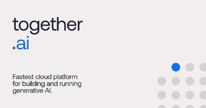 📢导航站收录更新通知！#AI·模型+平台 #AI新时代站点名称: Together AI描述: 使用易于使用的API和高度可扩展的基础设施运行和微调生成式AI模型