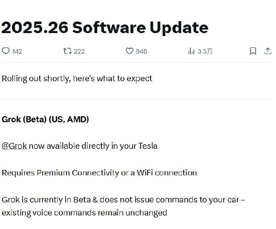 Grok在特斯拉部分美国车型可用 且无法与车辆交互据Electrek，特斯拉已为其车辆推出了一项新的软件更新，其中包含了备受期待的Grok集成，但它目前甚至还无法与车辆交互